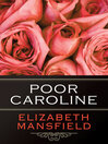 Cover image for Poor Caroline